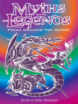 cover image of Myths and Legends from Around the World